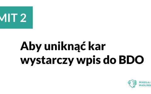 Aby uniknąć kar, wystarczy wpis do BDO. MIT 2.