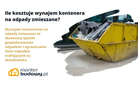 Cena wynajmu kontenera na odpady: Jak nie przepłacić?