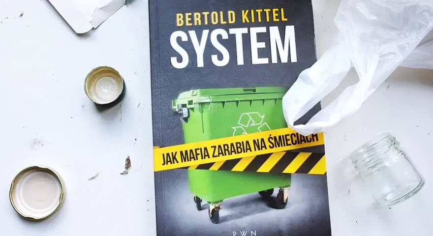 Polska śmietniskiem Europy? Jak mafia zarabia na śmieciach