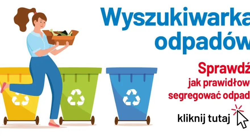 Wyszukiwarka śmieci: Koniec z dylematami, gdzie wyrzucić odpad